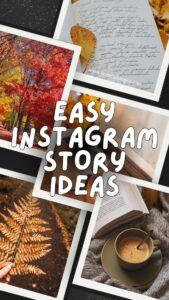 Instagram stories ideas blog